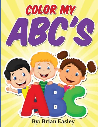 Stock image for Color my ABC's for sale by Chiron Media