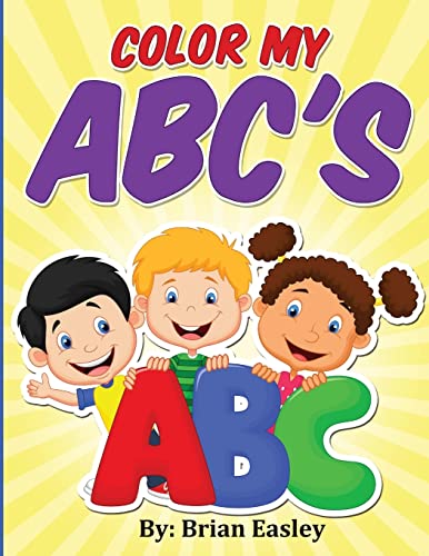 Stock image for Color my ABC's for sale by Chiron Media