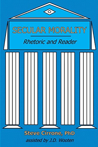 Imagen de archivo de Secular Morality: Rhetoric and Reader a la venta por BooksRun
