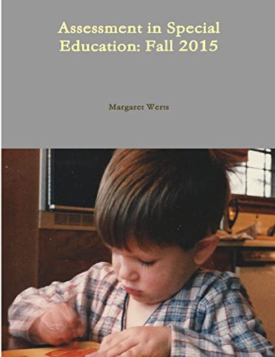 Stock image for Assessment in Special Education: Fall 2015 for sale by Lucky's Textbooks