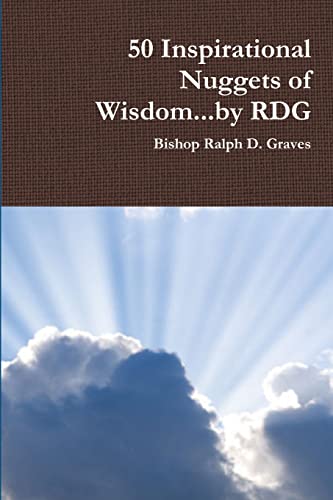 Imagen de archivo de 50 Inspirational Nuggets of Wisdom. . .by Rdg a la venta por HPB-Red