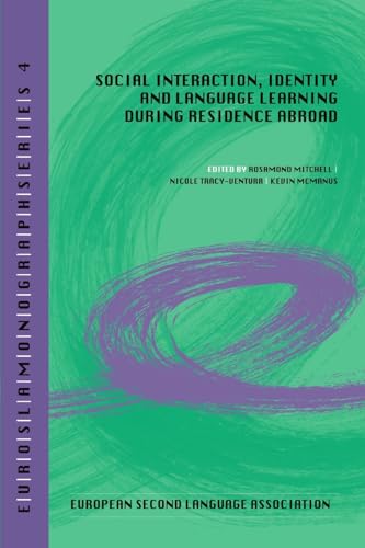 Beispielbild fr Social interaction, identity and language learning during residence abroad zum Verkauf von Ria Christie Collections