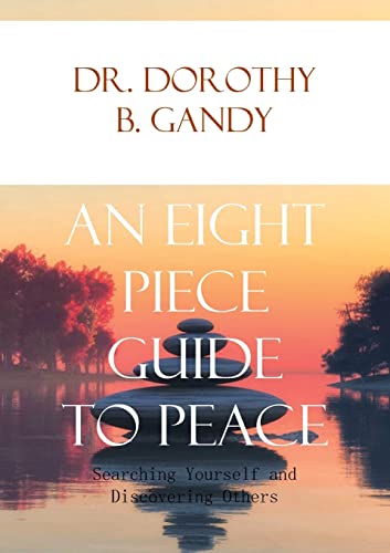 9781329433618: An Eight Piece Guide to Peace