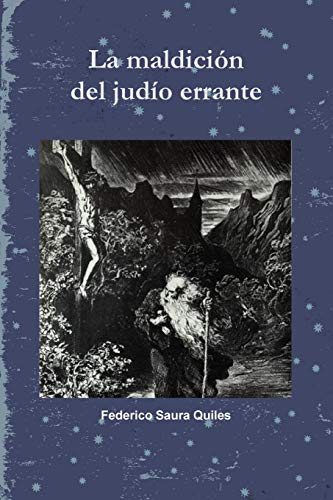 Imagen de archivo de La maldicin del judio errante (Spanish Edition) a la venta por Lucky's Textbooks