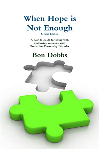 Stock image for When Hope is Not Enough, Second Edition for sale by WorldofBooks