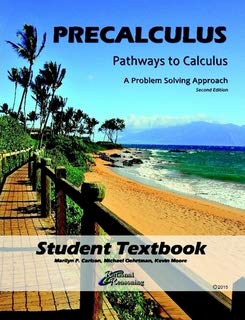 Stock image for Precalculus: Pathways to Calculus Textbook - Second Edition for sale by Front Cover Books