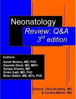 Stock image for Neonatology Review: Q&A - 3rd edition for sale by GF Books, Inc.