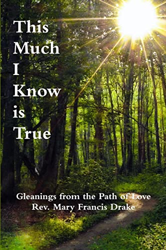 Stock image for This Much I Know is True for sale by BooksRun
