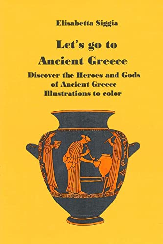 Stock image for Let's Go to Ancient Greece for sale by California Books