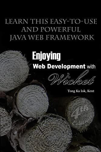 9781329496040: Enjoying Web Development with Wicket (4th edition)