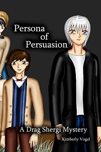 Stock image for Persona of Persuasion: A Drag Shergi Mystery for sale by Lucky's Textbooks