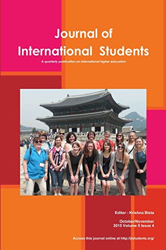 Beispielbild fr Journal of International Students 2015 Vol 5 Issue 4 zum Verkauf von California Books