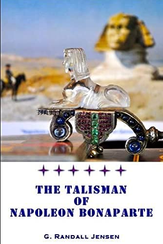 Stock image for The Talisman of Napoleon Bonaparte for sale by GreatBookPrices