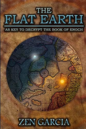 9781329579422: The Flat Earth as Key to Decrypt the Book of Enoch