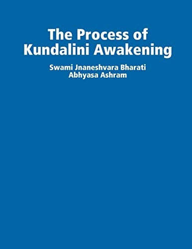 Stock image for The Process of Kundalini Awakening for sale by GreatBookPrices