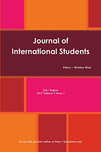 Beispielbild fr Journal of International Students 2015 Vol 5 Issue 3 zum Verkauf von California Books