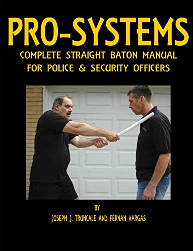 Beispielbild fr Pro-Systems Complete Baton Manual zum Verkauf von GF Books, Inc.