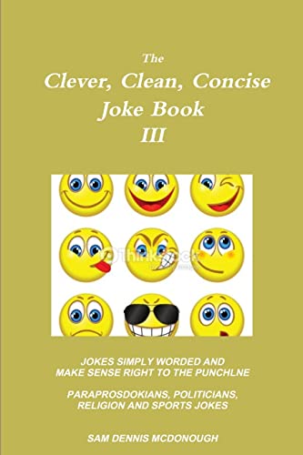 Imagen de archivo de The Clever, Clean, Concise Joke Book Iii a la venta por PBShop.store US