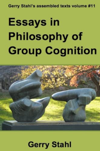 Stock image for Essays in Philosophy of Group Cognition for sale by Lucky's Textbooks