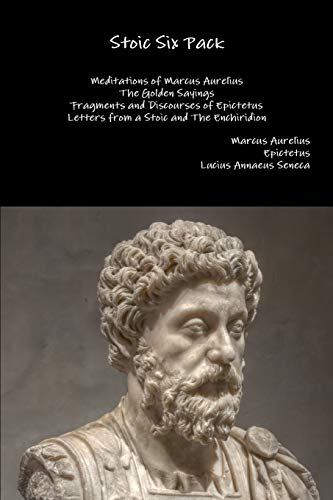 Imagen de archivo de Stoic Six Pack: Meditations of Marcus Aurelius The Golden Sayings Fragments and Discourses of Epictetus Letters from a Stoic and The Enchiridion a la venta por GF Books, Inc.