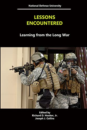 9781329628496: Lessons Encountered: Learning From The Long War
