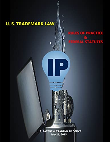 Imagen de archivo de U. S. Trademark Law - Rules of Practice & Federal Statutes a la venta por Lucky's Textbooks