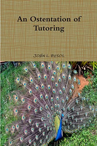 Stock image for An Ostentation of Tutoring for sale by Lucky's Textbooks
