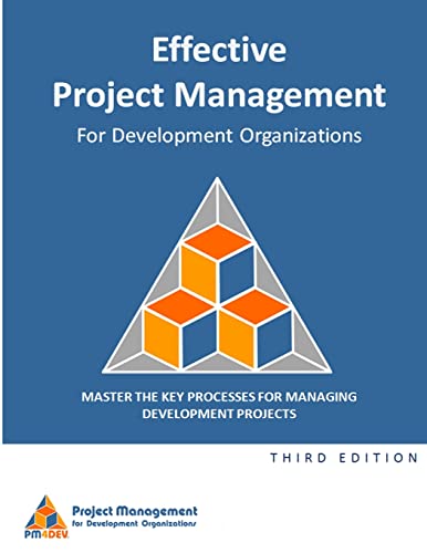 Stock image for Effective Project Management for Development Organizations for sale by California Books