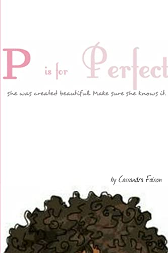 Stock image for P is for Perfect for sale by PBShop.store US