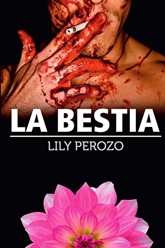 Imagen de archivo de LA BESTIA (Spanish Edition) a la venta por GF Books, Inc.