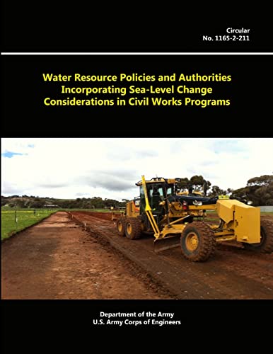 Imagen de archivo de Water Resource Policies And Authorities Incorporating Sea-level Change Considerations In Civil Works Programs a la venta por Lucky's Textbooks