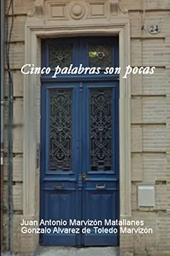 Stock image for Cinco palabras son pocas (Spanish Edition) for sale by Lucky's Textbooks