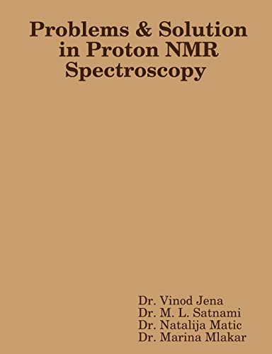 9781329669833: Problems and Solution in Proton NMR Spectroscopy