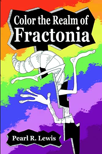 Stock image for Color the Realm of Fractonia for sale by Lucky's Textbooks