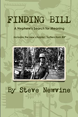 Stock image for Finding Bill - A Nephew's Search for Meaning in his Uncle's Life and Death for sale by Chiron Media