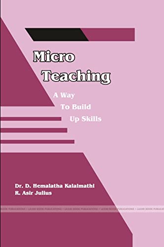 Stock image for Micro Teaching - A Way to Build up Skills for sale by PBShop.store US