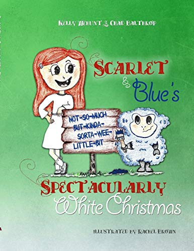 Stock image for Scarlet & Blue's Spectacularly White Christmas, soft-cover for sale by Lucky's Textbooks