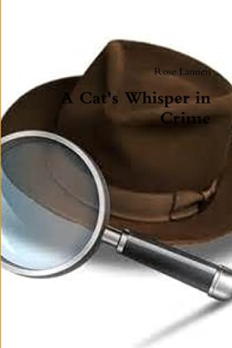 Stock image for A Cat's Whisper in Crime for sale by PBShop.store US