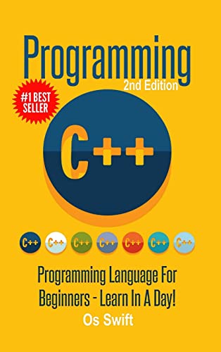 Beispielbild fr Programming: C ++ Programming: Programming Language For Beginners: LEARN IN A DAY! zum Verkauf von Lucky's Textbooks