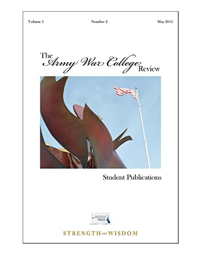 Beispielbild fr The Army War College Review - Volume 1 - Number 2 zum Verkauf von Blackwell's