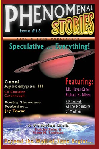 Stock image for Phenomenal Stories #18, Vol. 3, No. 2: Speculative. Everything! for sale by Books Unplugged