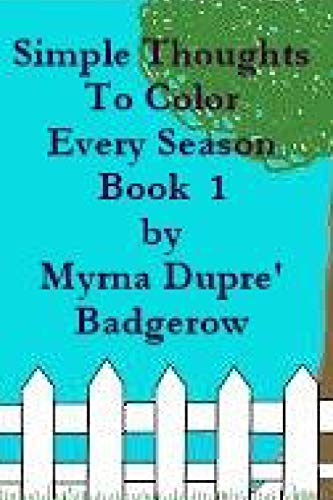 Stock image for Simple Thoughts To Color Every Season for sale by Lucky's Textbooks