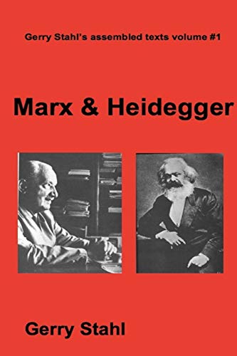 Stock image for Marx & Heidegger for sale by Lucky's Textbooks