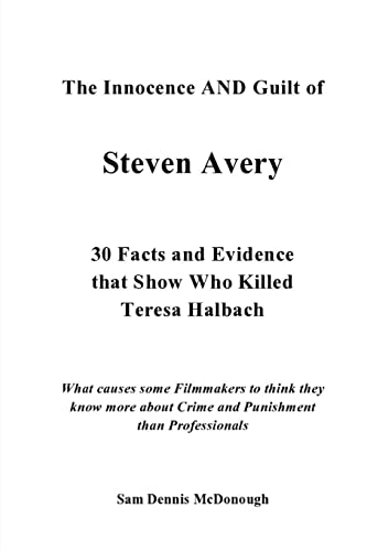 Imagen de archivo de The Innocence and Guilt of Steven Avery a la venta por PBShop.store US