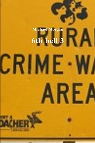 Stock image for 6th hell 3 for sale by Chiron Media