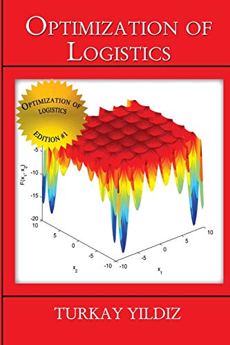 Beispielbild fr Optimization of Logistics Theory and Practice zum Verkauf von PBShop.store US