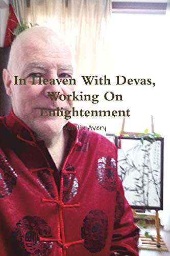 Stock image for In Heaven With Devas, Working On Enlightenment (Catalan Edition) for sale by Lucky's Textbooks