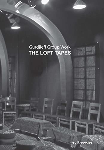 Imagen de archivo de Gurdjieff Work Group: The Loft Tapes a la venta por Daedalus Books