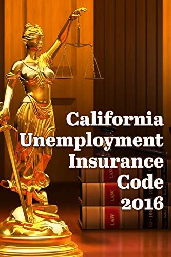 Beispielbild fr California Unemployment Insurance Code 2016 zum Verkauf von Lucky's Textbooks