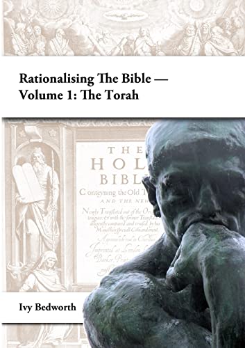 Imagen de archivo de Rationalising the Bible ? Volume 1: The Torah a la venta por Lucky's Textbooks